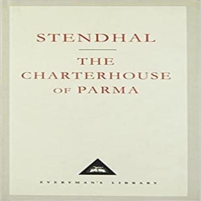 The Charterhouse Of Parma by Stendhal Hardback Book 9781857151022