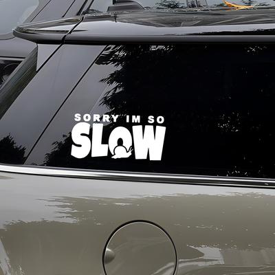 Entschuldigung, ich bin zu langsam. Schneckenkriechwarnung Original-Autosticker JDM Heckscheiben-Dreieckfensterglas-Aufkleber