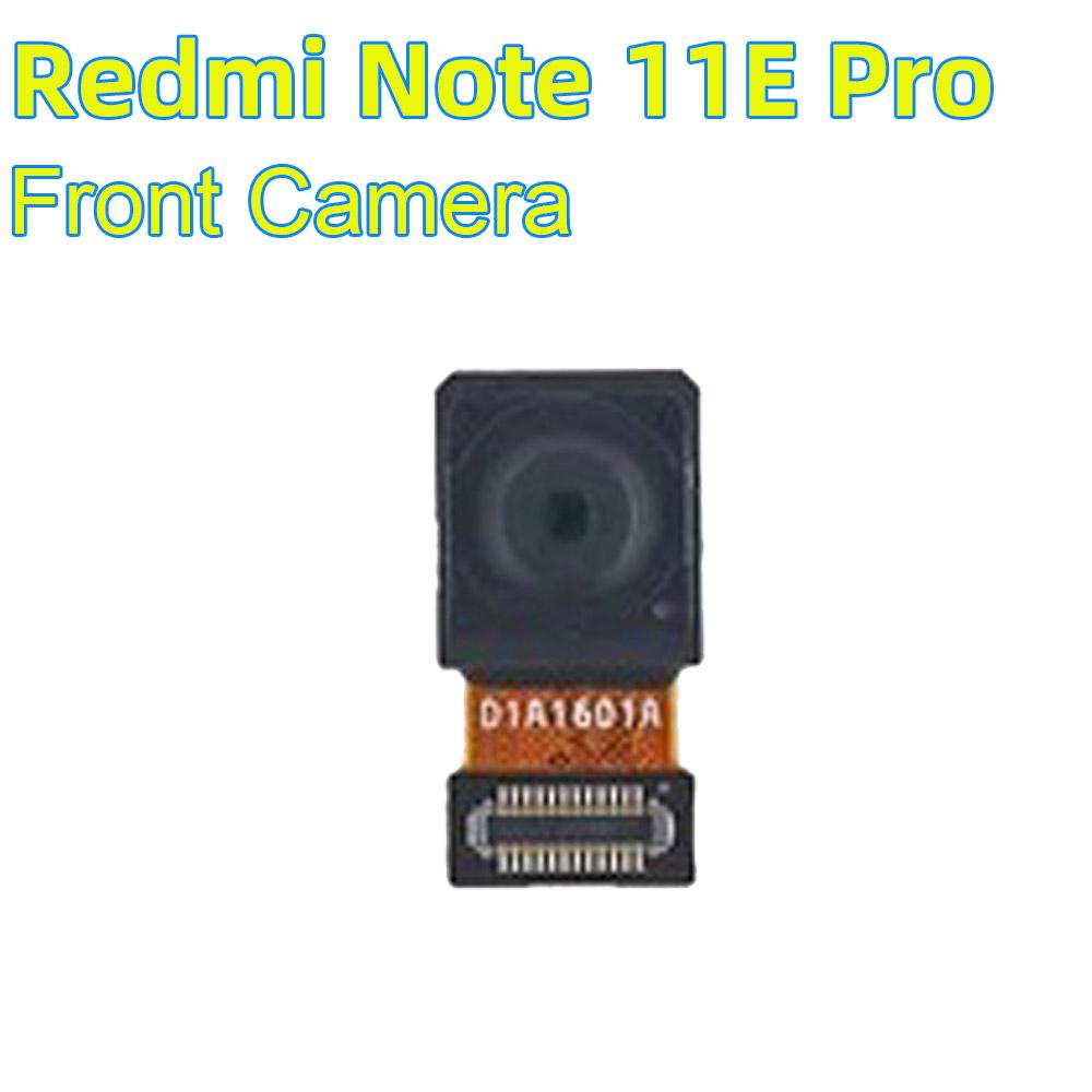 Front Camera Module Parts for Xiaomi Redmi Note 11E Pro Front Facing Camera Redmi Note 11E Pro