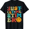 Groovy Just Let Me Stim Bro Kids Boys Funny Autism Awareness Tshirt