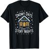 Snowy Days Story Nights Cozy Bookstore Winter Vibes T-Shirt