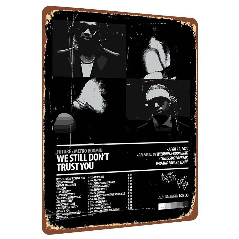 Future Metro Boomin We Still Dont Trust You Album Cover Metal Tin Sign Music Decor Wall Art for Room 20x30cm(7.8x11.8inch)