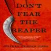 Dont Fear the Reaper by Stephen Graham Jones Paperback Book 9781803361741
