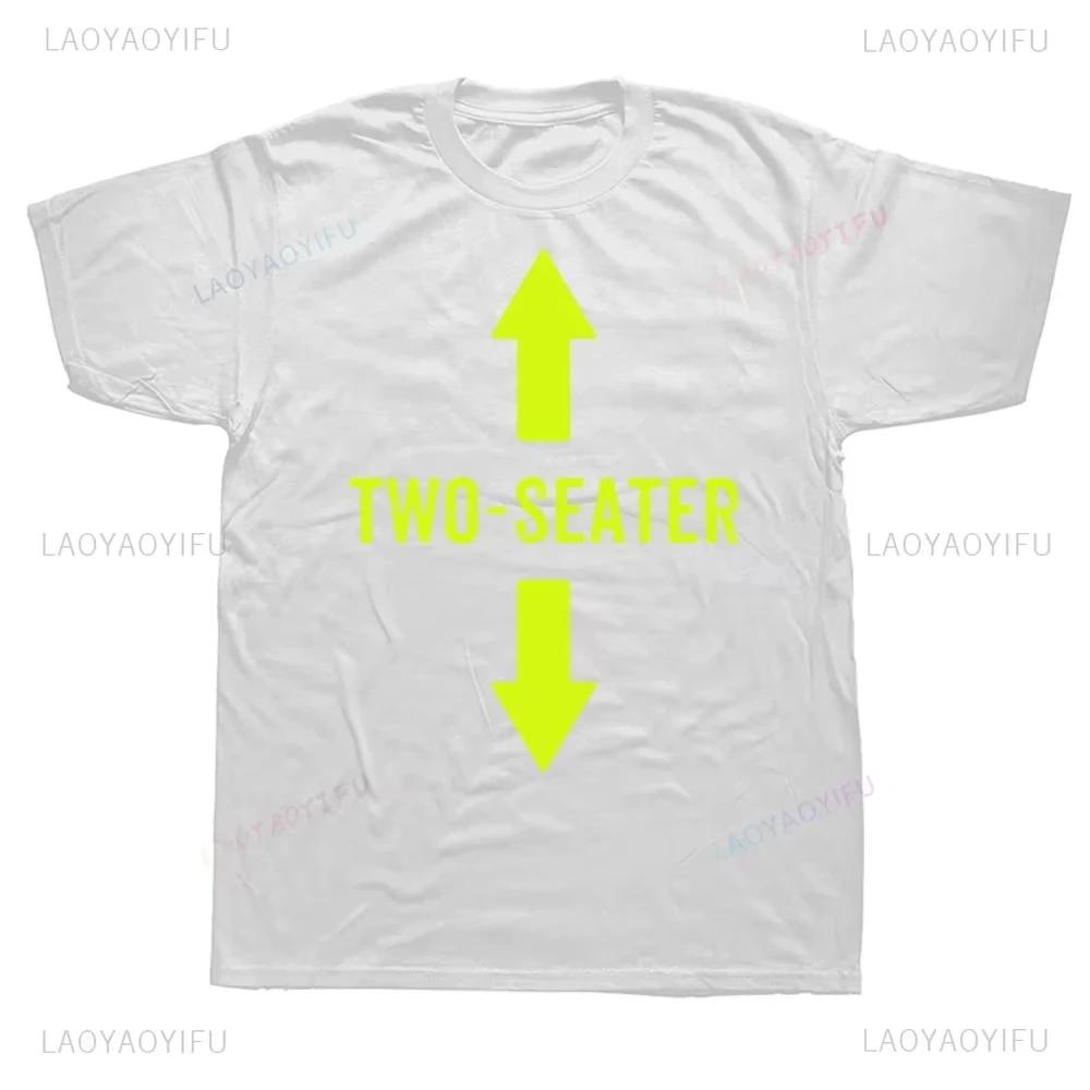 

Two Seater Graphic Men Women T Shirts 2 Seater Dad Adult Humor Streetwear Gifts Summer Style Short Sleeve Letters Clothing Tops 4XL