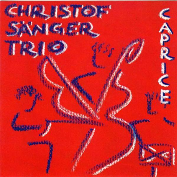 

CD CHRISTOF SANGER TRIO - Каприз LK94057 Laika Records 1994 Германия Джаз Б/У