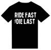 Ride Fast Die Last MC Motorcycle Rider  T Shirt Tee Bike