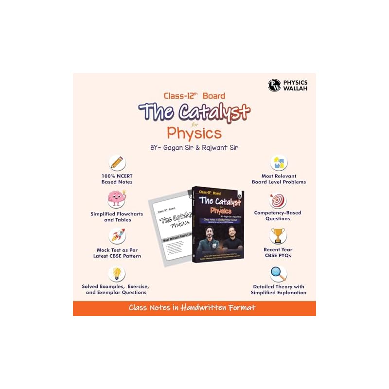 Pw Class 12 Board The Catalyst For Physics With Most Relevant Practice Questions Booklet By Gagan Sir & Rajwant Sir | Handwritten Notes | Detailed The