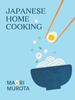 Kniha Japanese Home Cooking