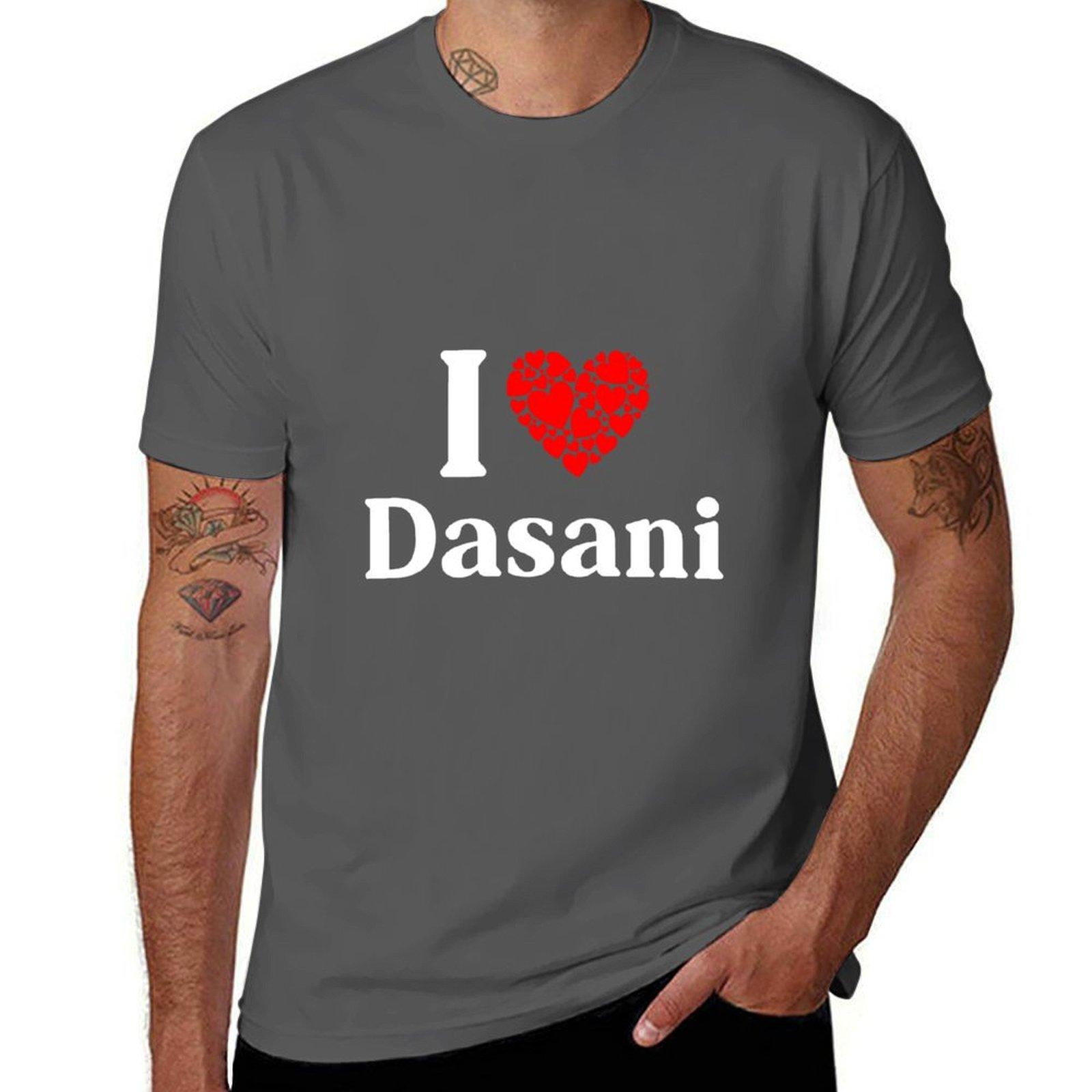 

Dasani Heart - I Love Dasani T-Shirt cotton t shirt man man tshirt t shirt man plain T-Shirt 4XL