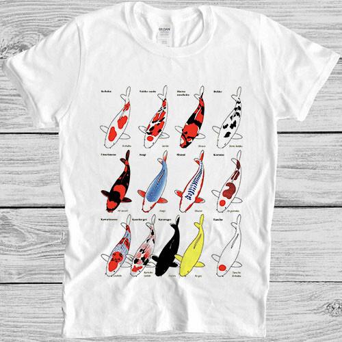 

Koi Fish Breed Family Name List Carp Meme Gift Unisex Top Tee T Shirt M1021 4XL