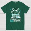 If You Need Me Owl Be Reading Cotton Summer Casual Cool Loose T-Shirt