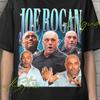 Joe Rogan Tshirt, Joe Rogan Shirt, Comedian Joe Rogan Vintage Tees, Joe Rogan Meme, Funny Joe Rogan Meme, Retro Joe Rogan Vintage Tees Gift