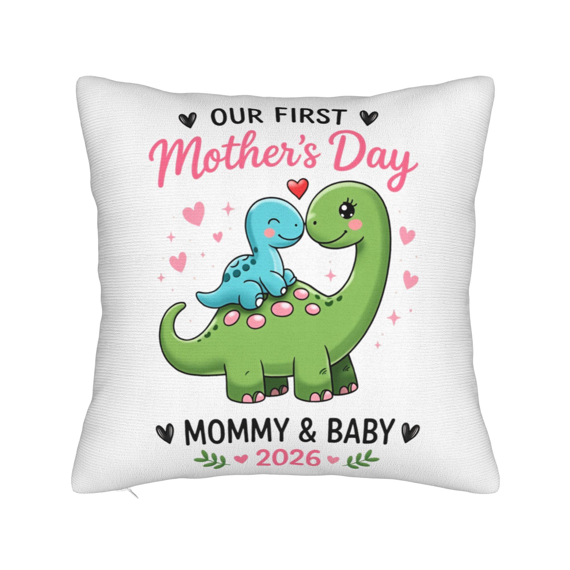 Our First Mothers Day Together Pillow Case Print Pillow Cover For Sofa Bedroom Home Decor Cute Funny Pillowcases 30cmx30cm