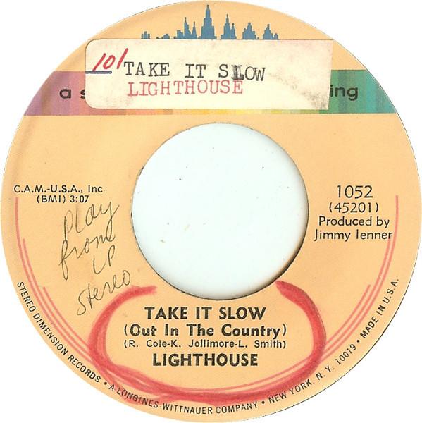 

7inch Record LIGHTHOUSE Take It Slow Out In The Country 1052 EVOLUTION 1971 US Rock Used