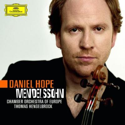 CD DANIEL HOPE, FELIX MENDELSSOHN-BART - Violin Concerto - Octet - Songs 4776634 Deutsche Grammo 2007 Europe Classical Used
