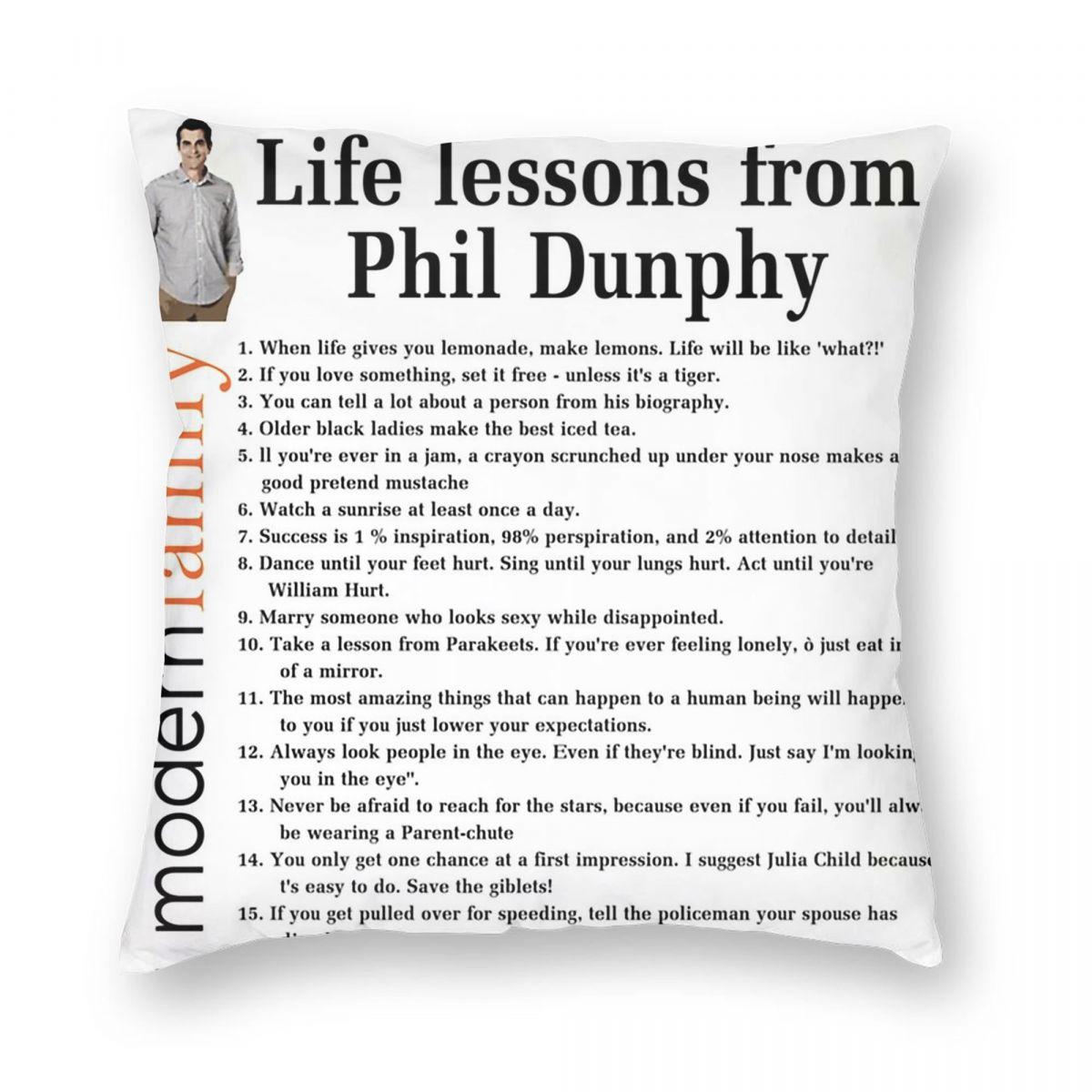 Life Lessons From Phil Dunphy Modern Family Pillowcase Polyester Linen Velvet Creative Zip Throw Pillow Case Sofa Seater Cover Peach skin 18*18(CM)-1Pcs