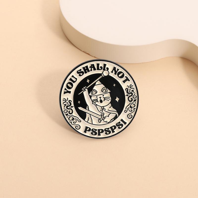 You Shall Not Pspsps Enamel Pins Funny Cat Kitten Brooches Lapel Badges Cute Cartoon Animal Quotes Jewelry Gift for Friends