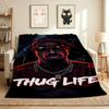Thug Life Flannel Blanket Throw Blanket Soft Warm Sofa Bed Camping Home Decor Unique Christmas Gift C9211150