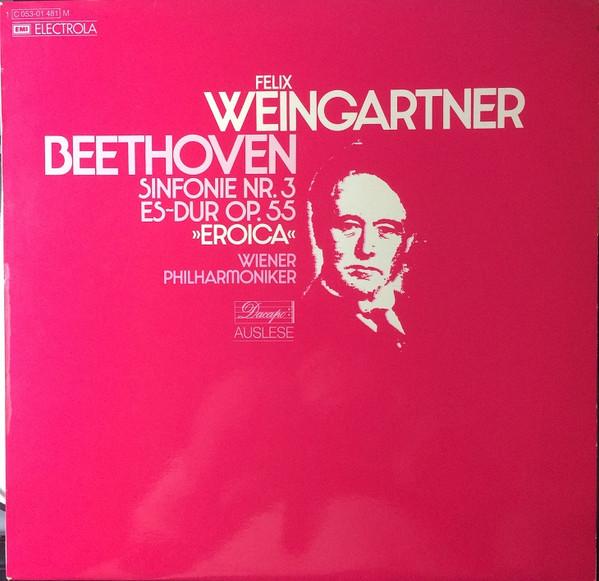 

LP Record LUDWIG VAN BEETHOVEN - FELIX WEINGA - Symphony No. 3 in E flat major Op. 1C05301481M Dacapo Germany Classical Used
