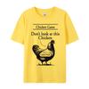 Chicken Game Dont Look At This Chicken TShirt Gamer Gaming Tshirt Funky Unisexs Tees Personalized Tshirts Cotton Casual