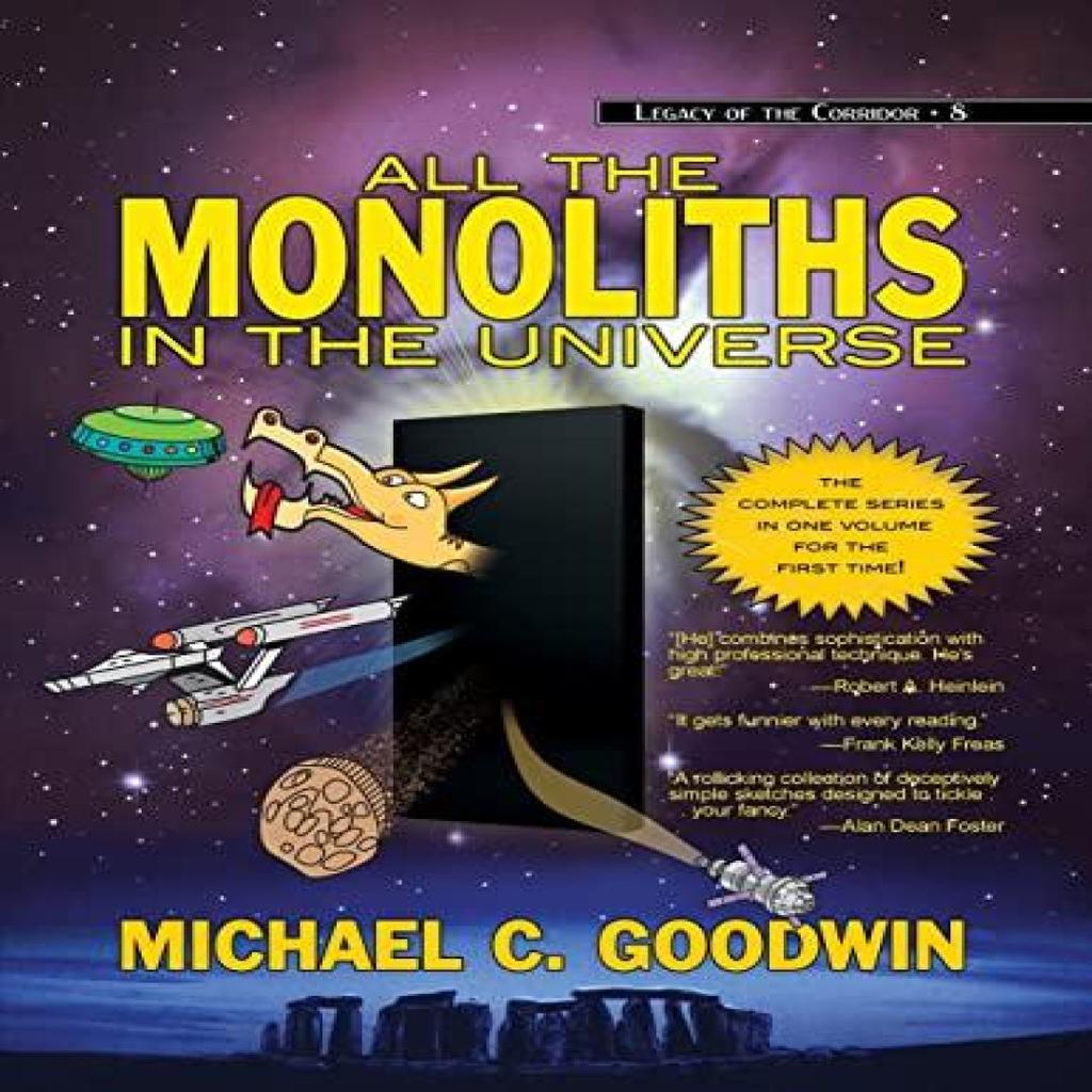 All the Monoliths in the Universe by Goodwin & Michael & C. Paperback Book 9781642780345