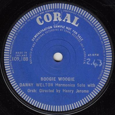 7inch Record DANNY WELTON - Boogie Woogie 109188PROMO Coral 1960 UK Jazz Used