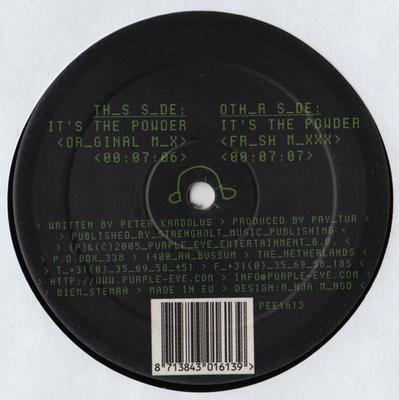 12-Zoll Schallplatte PAY TUR - It's The Powder PEE1613 Lila Auge Ente 2005 Niederlande Dance & Electronica Gebraucht
