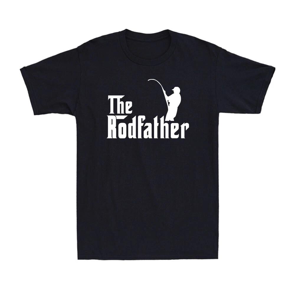The Rodfather Funny Fishing Fisherman Gift Novelty Vintage Men s Cotton T-Shirt XXXXL