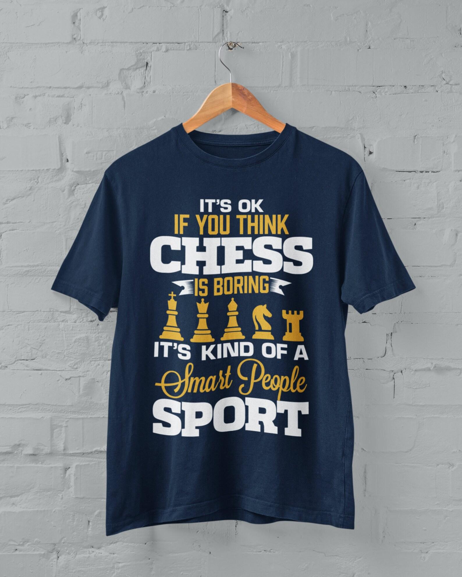 Funny Chess T-Shirt: Smart People Sport Graphic Tee M