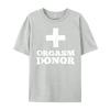 Orgasm Donor Mens Clothing Plus Size Couples Cotton Comfort Clothes Funny Shirt Tshirt
