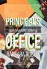 The The Principal's Office : An Inside Story Book