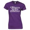 Funny Welcome To The Shitshow Ladies Skinny Fit Tshirt