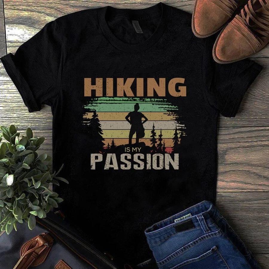 Hiking Is My Passion Vintage Men s and Women s T-shirts S