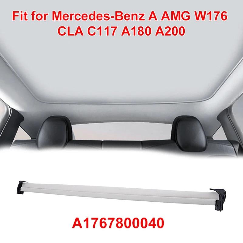 Car Sunroof Curtain Cover Sunshade Assembly Sunroof Visor Fit for Mercedes-Benz A-Class AMG CLA W176 C117 A180 A200 /A1767800040