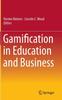 The Gamification In Education and Business Book