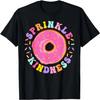 Donut Sprinkle Kindness Funny Girls Women Doughnut Lover T-Shirt