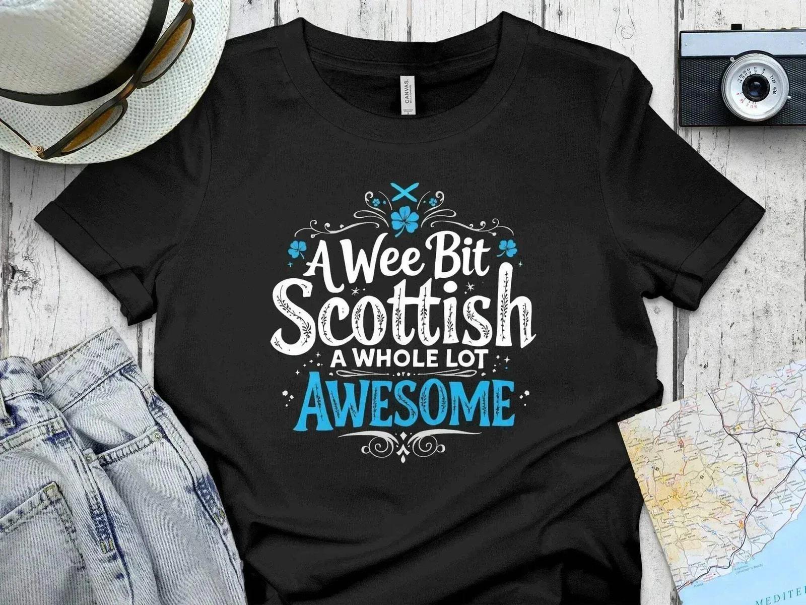 A Wee Bit Scottish, A Whole Lot Awesome – Funny T-Shirt S
