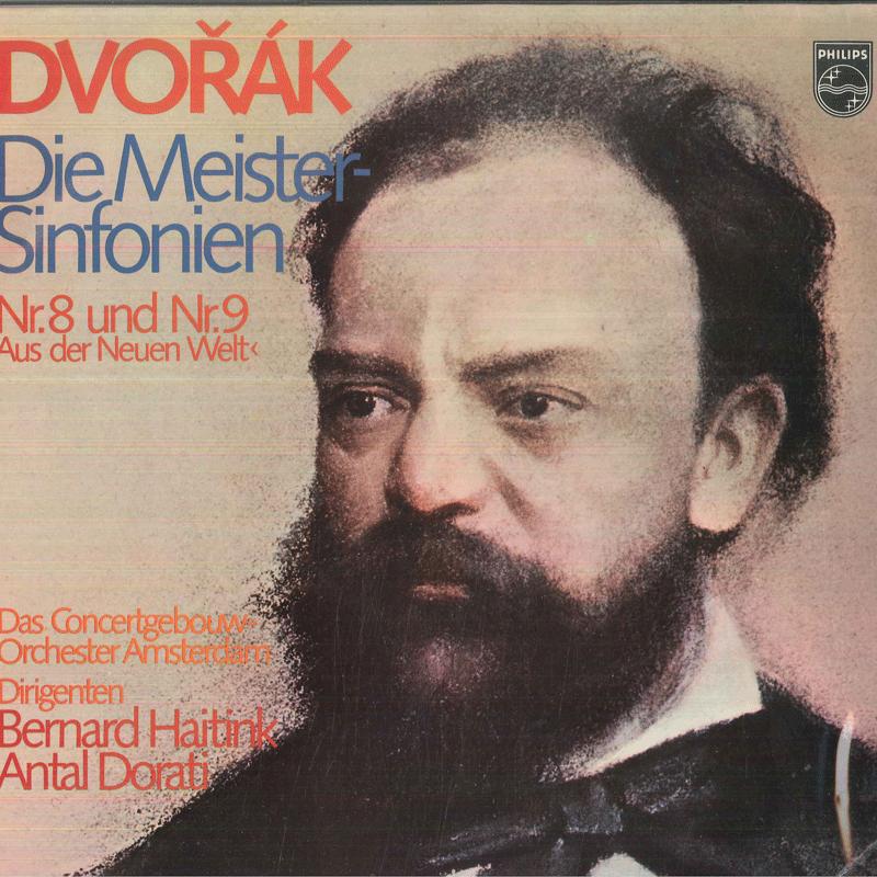 

LP Record BERNARD HAITINK ANTAL DORATI CONC Dvorak Die MeisterSinfonien Nr.8 U 87111 PHILIPS Germany Classical Used
