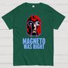 Magneto Was Right Cotton Summer Casual Cool Loose T-Shirt