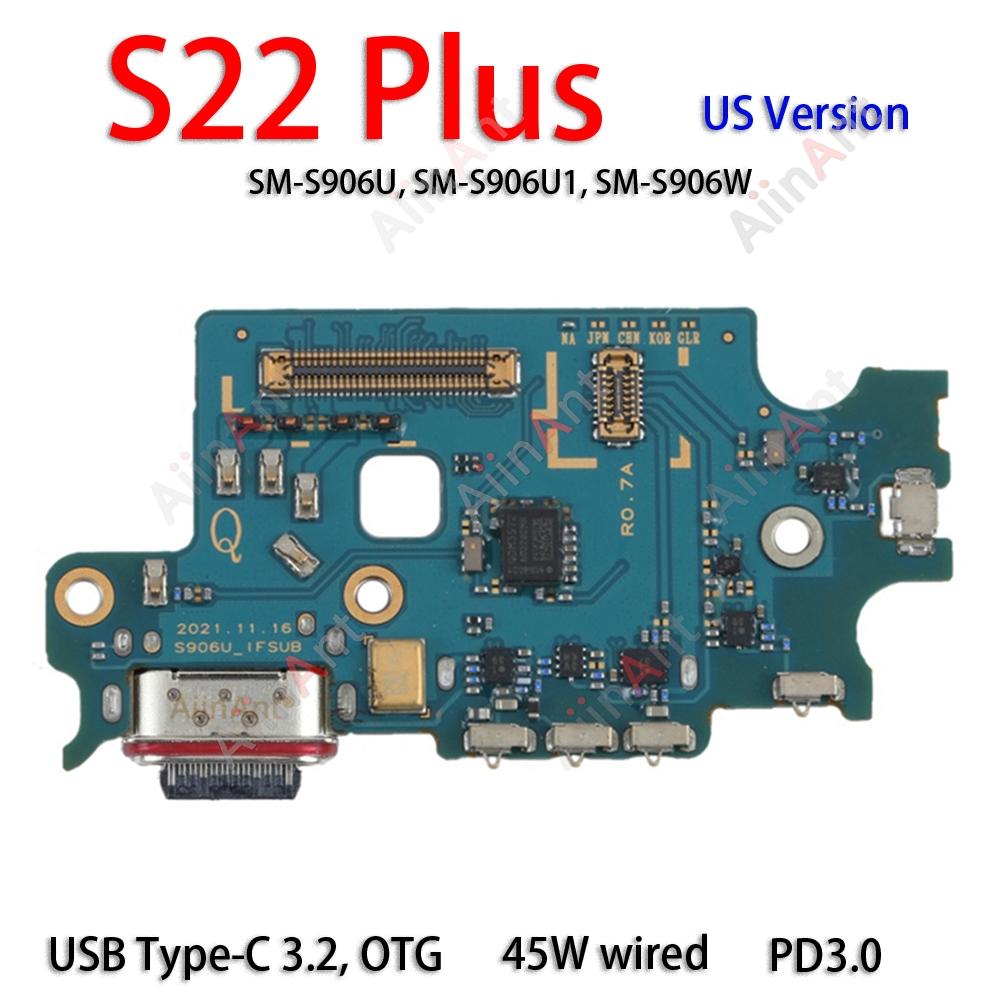 Aiinant USB Port Charger Board Dock Connector Charging Flex Cable For Samsung Galaxy S22 Plus Ultra S901E S901N S901U S901B 5G