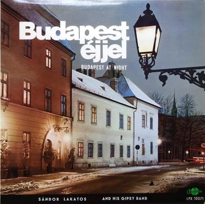 LP Record SANDOR LAKATOS  HIS GIPSY BAND  Budapest Ejjel LPX10071 QUALITON 1965 Hungary World Music Used