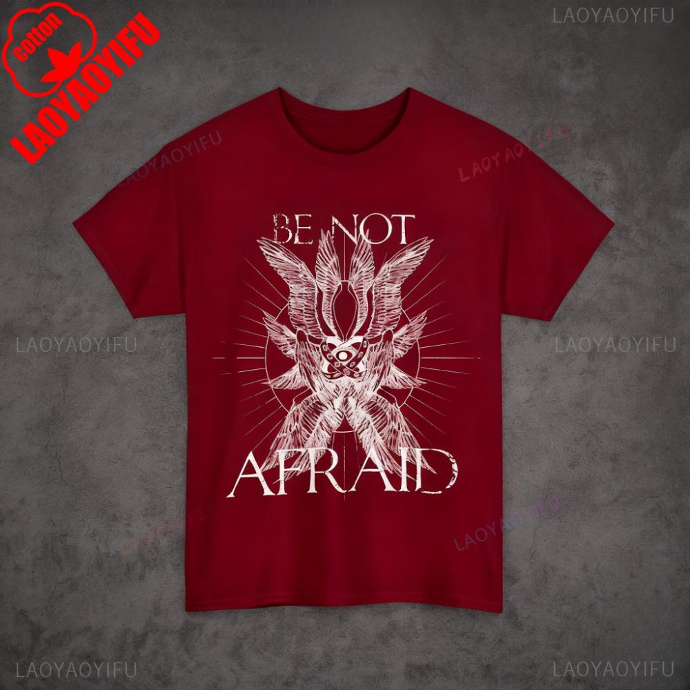 Be Not Afraid Seraphim Graphic Tee Edgy Angel TShirt Unisex Cotton Shirt Gothic Style Men Women Unique Fashion Streetwear