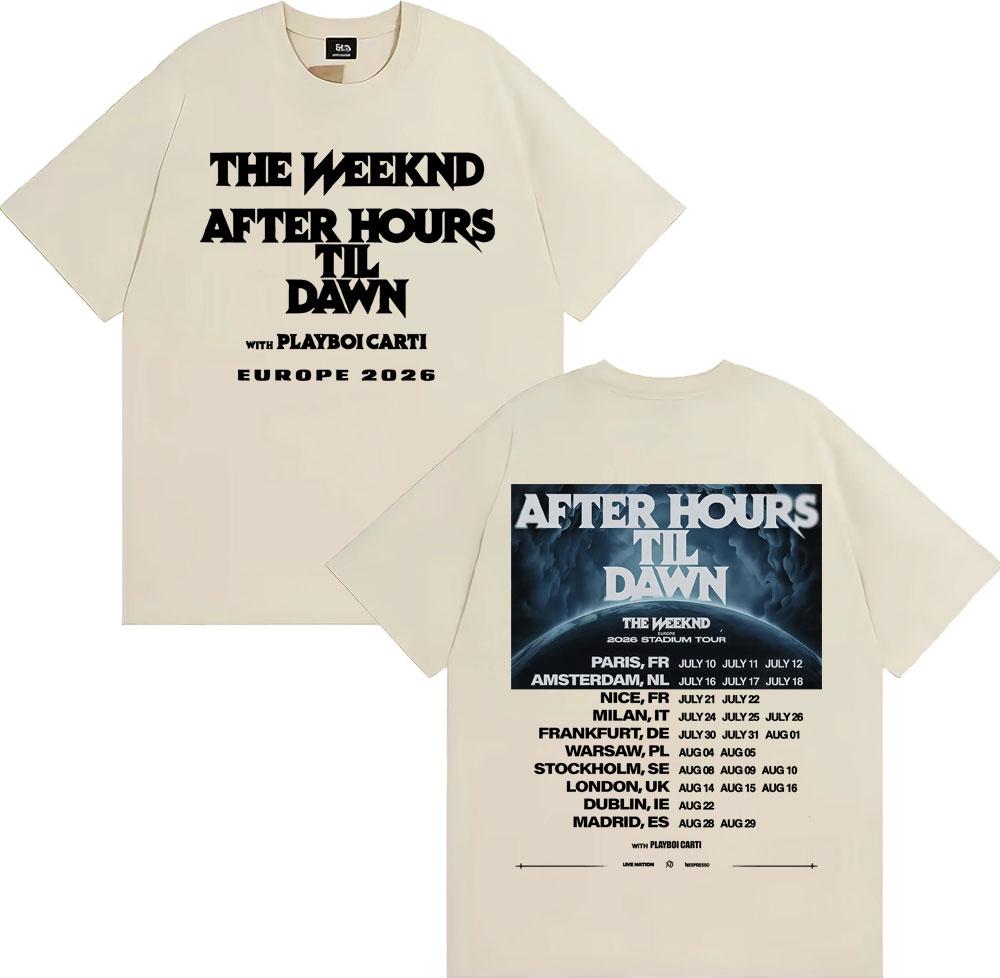 The Weeknd After Hours Til Dawn Europa 2026 Stadionturné T-shirts Unisex Dammode Hip Hop Bomulls-T-shirts Streetwear