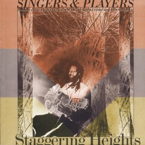 

CD SINGERS & PLAYERS; PRINCE FAR I - Staggering Heights ONUCD0023 On-U Sound 1999 US Reggae, Ska & Dub Used