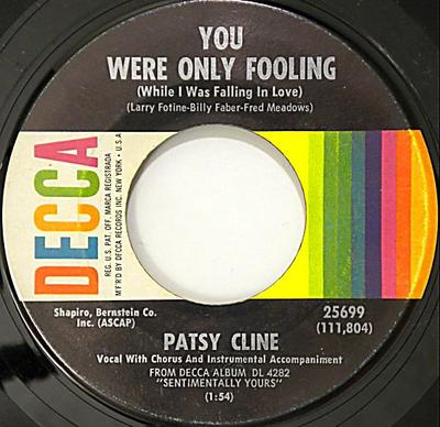 7-tums Skiva PATSY CLINE - You Were Only Fooling / Lonely Stre 25699 Decca 1962 US Folk Begagnad
