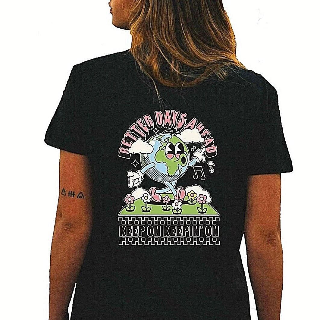 Unisex Slim Fit T-Shirt - Better Days Ahead Stylish Original Student Summer Fun M