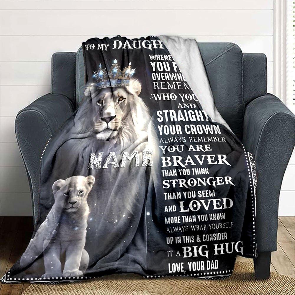 Lion And Cub With Crown And Motivational Quote For Daughter Cozy Personalized Blanket Customize Your Name Soft Warm Cozy Throw For Sofa Couch Office