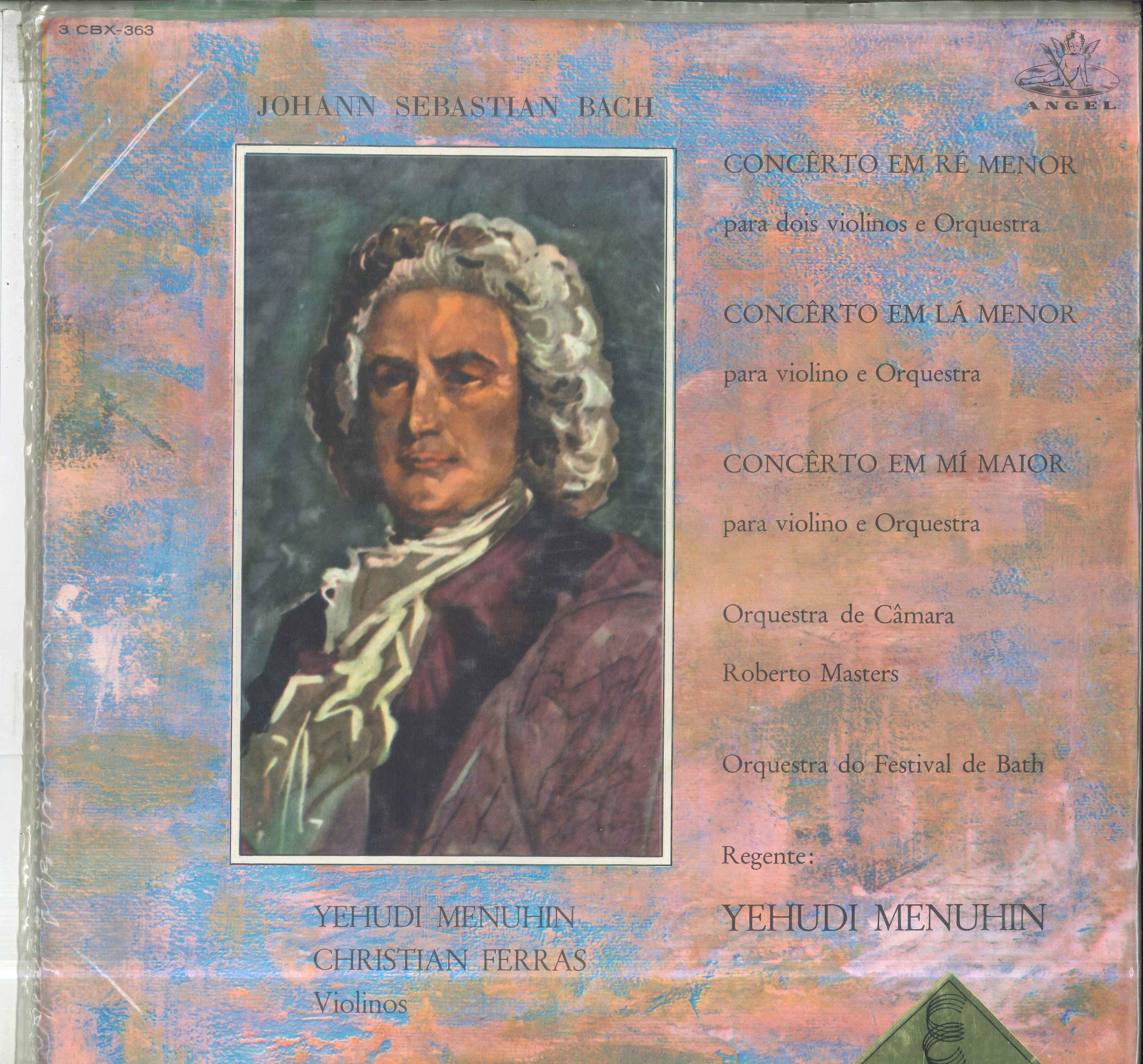 

LP Record YEHUDI MENUHIN CHRISTIAN FERRAS O J S Bach Concerto Em La Menor Para 3CBX363 ANGEL RECORDS 1964 Brazil Classical Used