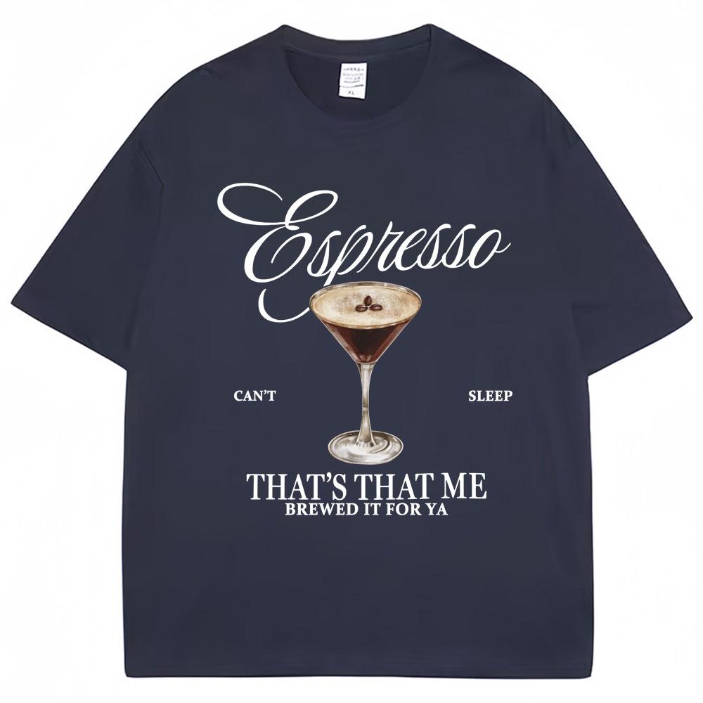 Sabrina Carpenter Espresso Martini Print T Shirt Fashion Aesthetic Unisex Women Tshirts Loose Casual Soft Cotton Tops Streetwear