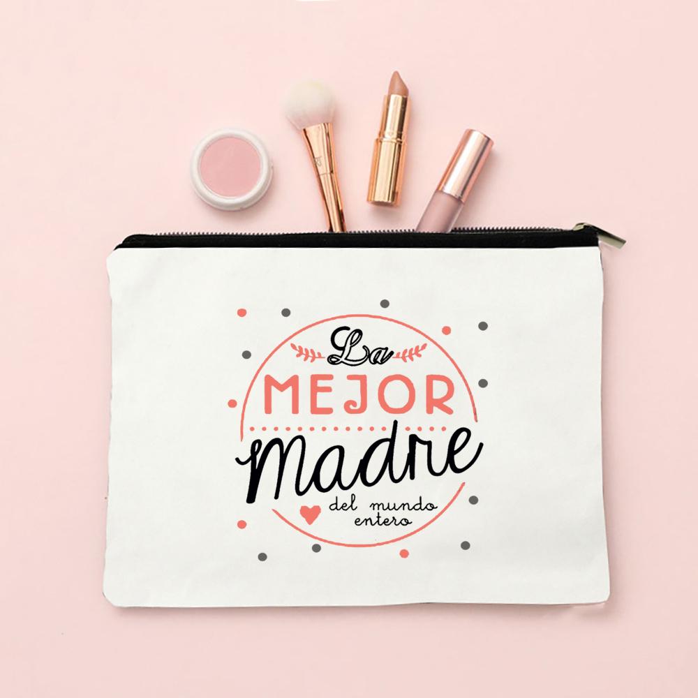I Have The Best Mom In The World Print Comestic Bag Travel Neceser Toiletries Makeup Bags Mother's Day Birthday Gifts for Mother